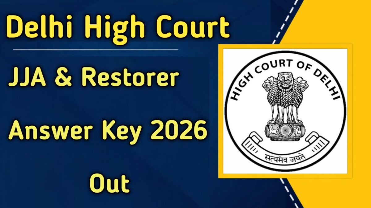 Delhi High Court JJA Answer Key 2026 Out 