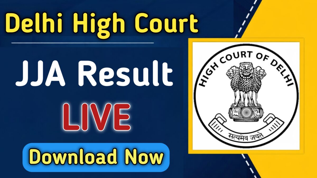 Delhi High Court JJA Result 2026 Out